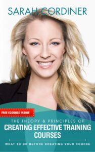 Sarah Cordiner's Book the theory and principles of creating effective training courses.