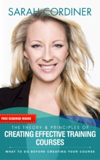 Sarah Cordiner's Book the theory and principles of creating effective training courses.